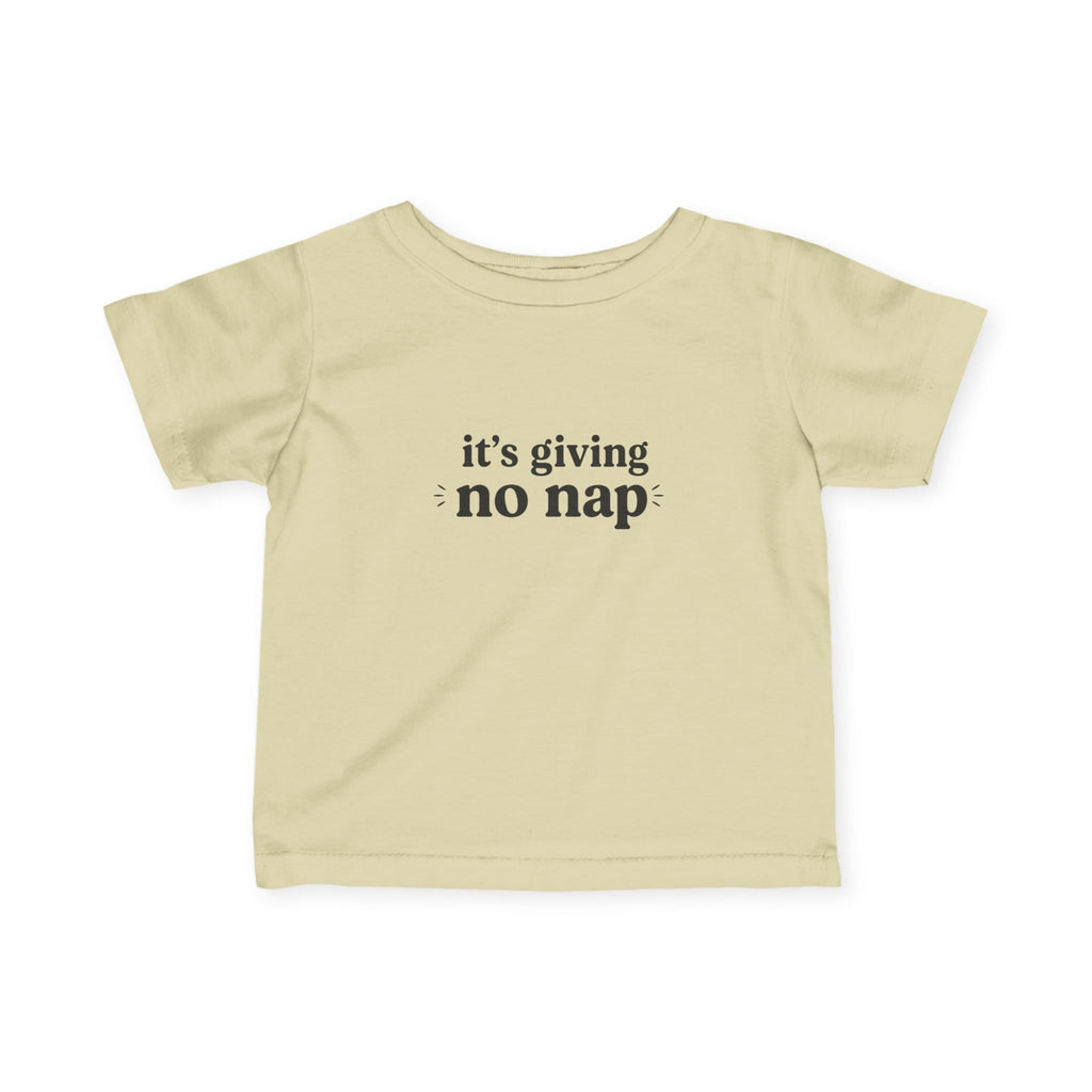 It's Giving No Nap Tee (Infant)