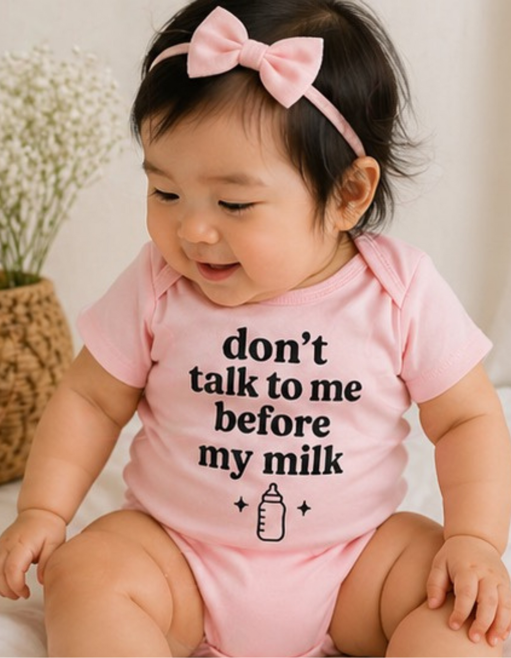 Don't Talk To Me Before My Milk Infant Bodysuit