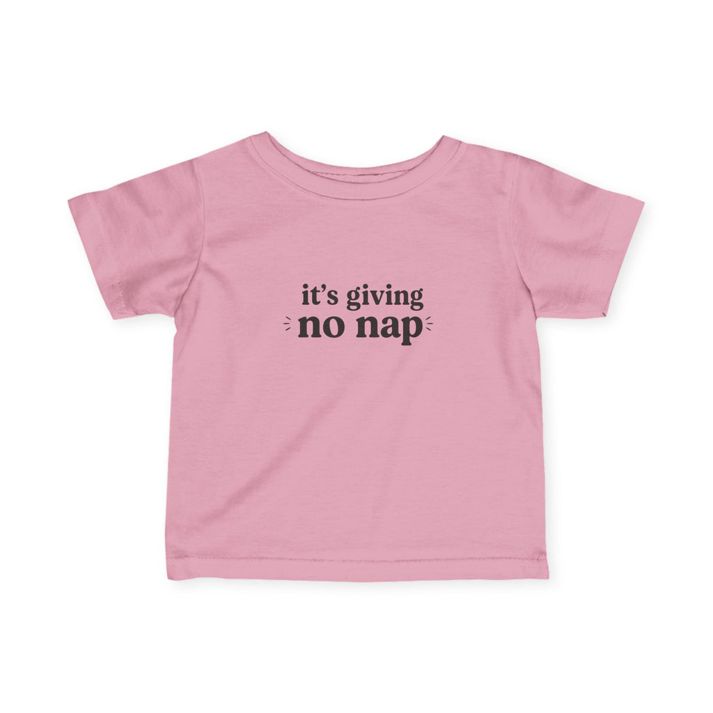 It's Giving No Nap Tee (Infant)